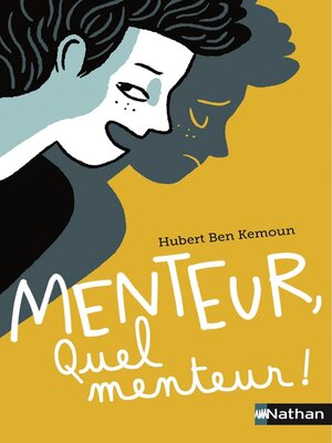 cover image of Menteur, quel menteur !--Roman dès 10 ans